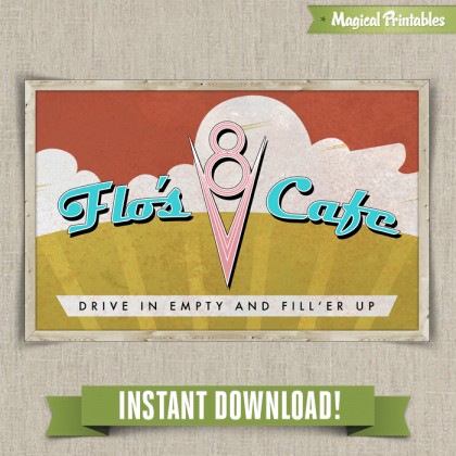 Disney Cars Flo's Cafe Printable Sign